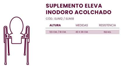 La **eleva inodoro acolchado** es un accesorio diseñado para proporcionar mayor comodidad y seguridad al usuario al utilizar el inodoro. Con un diseño suave y acolchado, eleva la altura del asiento, facilitando el uso para personas con movilidad reducida, adultos mayores o personas con dolor en las articulaciones. Su instalación es sencilla y es ideal para mejorar la experiencia en el baño, ofreciendo un soporte adicional y un mayor confort.